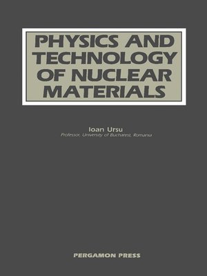 cover image of Physics and Technology of Nuclear Materials